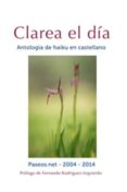 clarea el dia antologia de haiku en castellano-9788483529904 clarea el dia antologia de haiku en castellano-9788483529904