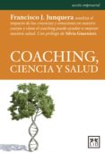 coaching, ciencia y salud (ebook)-francisco junquera yebes-9788483568804 coaching, ciencia y salud (ebook)-francisco junquera yebes-9788483568804