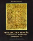 plutarco en españa: traducciones de moralia en el siglo xvi-9788483711804 plutarco en españa: traducciones de moralia en el siglo xvi-9788483711804