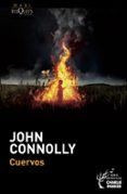 cuervos (serie charlie parker 10)-john connolly-9788483837504 cuervos (serie charlie parker 10)-john connolly-9788483837504