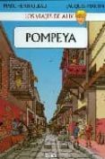 los viajes de alix: pompeya-jacques martin-9788484499404 los viajes de alix: pompeya-jacques martin-9788484499404
