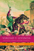verdad y leyenda de nuestros grandes personajes historicos-jose luis olaizola sarria-9788484602804 verdad y leyenda de nuestros grandes personajes historicos-jose luis olaizola sarria-9788484602804