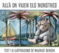 allà on viuen els monstres-maurice sendak-9788484648604 allà on viuen els monstres-maurice sendak-9788484648604