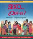 sexo.. ¿que es?: desarrollo, cambios corporales, sexo y salud sex ual (2ª ed.)-robie h. harris-michael emberley-9788484882404 sexo.. ¿que es?: desarrollo, cambios corporales, sexo y salud sex ual (2ª ed.)-robie h. harris-michael emberley-9788484882404