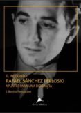 el incógnito: rafael sánchez ferlosio.-j. benito fernandez-9788488020604 el incógnito: rafael sánchez ferlosio.-j. benito fernandez-9788488020604