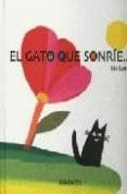 el gato que sonrie-eric battut-9788488342904 el gato que sonrie-eric battut-9788488342904