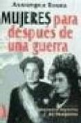 mujeres para despues de una guerra: una moral hipocrita del franq uismo-assumpta roura-9788489644304 mujeres para despues de una guerra: una moral hipocrita del franq uismo-assumpta roura-9788489644304