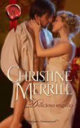 delicioso engaño (ebook)-christine merrill-9788490105504 delicioso engaño (ebook)-christine merrill-9788490105504
