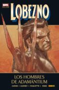 lobezno 4: los hombres de adamantium-jason aaron-9788490246504 lobezno 4: los hombres de adamantium-jason aaron-9788490246504