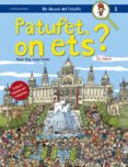 patufet, on ets?-roger roig cesar-9788490343104 patufet, on ets?-roger roig cesar-9788490343104