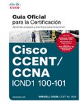 ccent/ccna icnd 100-101: guía examen certificación-wendell odom-9788490354704 ccent/ccna icnd 100-101: guía examen certificación-wendell odom-9788490354704