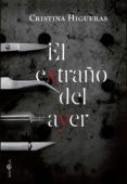 el extraño del ayer (ebook)-cristina higueras-9788490602904 el extraño del ayer (ebook)-cristina higueras-9788490602904