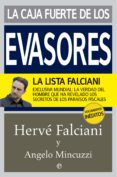 la caja fuerte de los evasores-herve falciani-angelo mincuzzi-9788490603604 la caja fuerte de los evasores-herve falciani-angelo mincuzzi-9788490603604