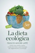 Descargar audiolibros del foro LA DIETA ECOLÓGICA 9788491182504 iBook ePub de FRANCES MOORE LAPPÉ