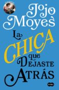 la chica que dejaste atrás (ebook)-jojo moyes-9788491291404 la chica que dejaste atrás (ebook)-jojo moyes-9788491291404