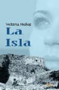 la isla-victoria hislop-9788492461004 la isla-victoria hislop-9788492461004