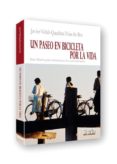 un paseo en bicicleta por la vida-javier vidal-quadras-9788492520404 un paseo en bicicleta por la vida-javier vidal-quadras-9788492520404