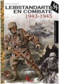 leibstandarte en combate 1943-1945-daniel sanchez-9788492714704 leibstandarte en combate 1943-1945-daniel sanchez-9788492714704