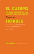 el cuerpo: primera seccion de los elementos de filosofia-thomas hobbes-9788492913404 el cuerpo: primera seccion de los elementos de filosofia-thomas hobbes-9788492913404