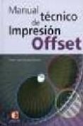 manual tecnico de impresion offset-pedro jose cerrato escobar-9788493399504 manual tecnico de impresion offset-pedro jose cerrato escobar-9788493399504