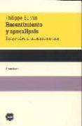 resentimiento y apocalipsis. ensayo sobre el antisemitismo nazi-philippe burrin-9788493543204 resentimiento y apocalipsis. ensayo sobre el antisemitismo nazi-philippe burrin-9788493543204