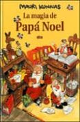 la magia de papa noel-mauri kunnas-9788493727604 la magia de papa noel-mauri kunnas-9788493727604