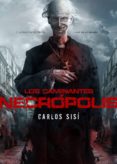 los caminantes 2: necropolis (10ª ed)-carlos sisí-9788493814304 los caminantes 2: necropolis (10ª ed)-carlos sisí-9788493814304