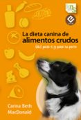 la dieta canina de alimentos crudos (ebook)-9788493969004 la dieta canina de alimentos crudos (ebook)-9788493969004