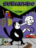 submundo. comics bestias y un poco raros-9788494049804 submundo. comics bestias y un poco raros-9788494049804