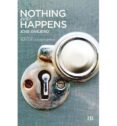nothing ever happens-jose ovejero-9788494094804 nothing ever happens-jose ovejero-9788494094804