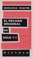 el pecado original del siglo xx-domenico losurdo-9788494393204 el pecado original del siglo xx-domenico losurdo-9788494393204