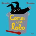 comer un lobo-cedric ramadier-9788494565304 comer un lobo-cedric ramadier-9788494565304