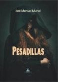 pesadillas-jose manuel muriel-9788494659904 pesadillas-jose manuel muriel-9788494659904