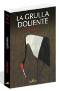 la grulla doliente-yei theodora ozaki-9788494716904 la grulla doliente-yei theodora ozaki-9788494716904