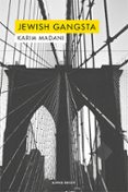 jewish gangsta-karim madani-9788494821004 jewish gangsta-karim madani-9788494821004