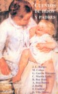 cuentos de hijos y padres: estampas de familia-9788495642004 cuentos de hijos y padres: estampas de familia-9788495642004