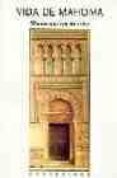 vida de mahoma (montesinos)-washington irving-9788495776204 vida de mahoma (montesinos)-washington irving-9788495776204
