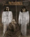 dear patagonia-jorge gonzalez-9788496722804 dear patagonia-jorge gonzalez-9788496722804