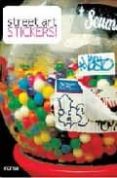 street art: stickerst (ed. bilingüe español-ingles)-9788496823204 street art: stickerst (ed. bilingüe español-ingles)-9788496823204
