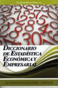 diccionario de estadistica economica y empresarial (ebook)-9788496877504 diccionario de estadistica economica y empresarial (ebook)-9788496877504