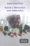 salud y bienestar con minerales-jesus leon peiro-9788496919204 salud y bienestar con minerales-jesus leon peiro-9788496919204