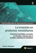 la inversion en productos inmobiliarios-ramon amargant-9788496998704 la inversion en productos inmobiliarios-ramon amargant-9788496998704