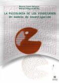 la psicologia de los videojuegos: un modelo de investigacion-manuel pelegrina del rio-ricardo tejeiro salguero-9788497004404 la psicologia de los videojuegos: un modelo de investigacion-manuel pelegrina del rio-ricardo tejeiro salguero-9788497004404