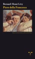 piero della francesca (incluye dvd)-bernard-henri levy-9788497045704 piero della francesca (incluye dvd)-bernard-henri levy-9788497045704