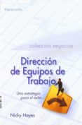 direccion de equipos de trabajo: una estrategia para el exito-nicky hayes-9788497321204 direccion de equipos de trabajo: una estrategia para el exito-nicky hayes-9788497321204