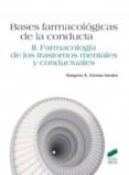 bases farmacologicas de la conducta (ii): farmacologia de los tra stornos mentales y conductuales-gregorio a. gomez-jarabo-9788497568104 bases farmacologicas de la conducta (ii): farmacologia de los tra stornos mentales y conductuales-gregorio a. gomez-jarabo-9788497568104
