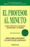 el profesor al minuto-spencer johnson-constance johnson-9788497594004 el profesor al minuto-spencer johnson-constance johnson-9788497594004