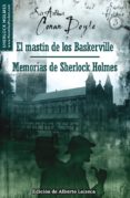 el mastin de los baskerville / memorias de sherlock holmes-arthur conan doyle-9788497638104 el mastin de los baskerville / memorias de sherlock holmes-arthur conan doyle-9788497638104