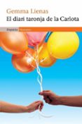 el diari taronja de la carlota-gemma lienas-alvaro pombo-9788497877404 el diari taronja de la carlota-gemma lienas-alvaro pombo-9788497877404