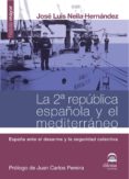 2ª republica española y el mediterraneo, la (ebook)-2910017334976 2ª republica española y el mediterraneo, la (ebook)-2910017334976